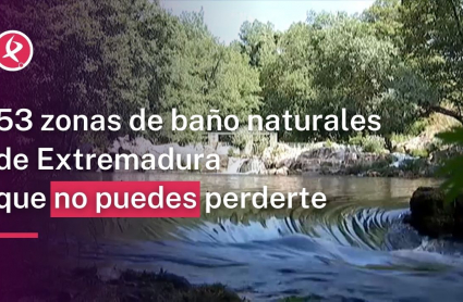 53 zonas de baño de Extremadura que no puedes perderte